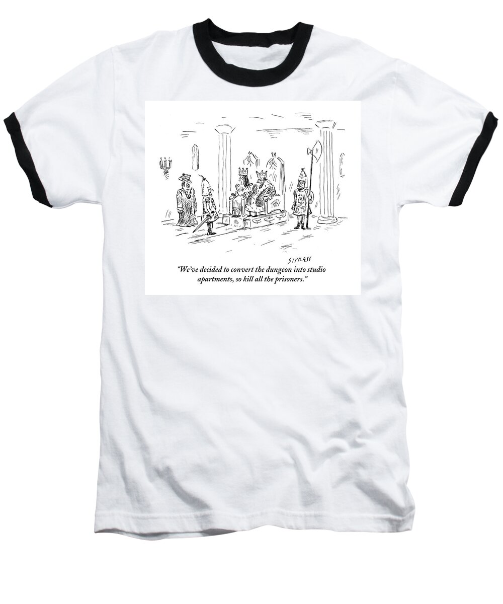 Royalty Baseball T-Shirt featuring the drawing A King And Queen In The Royal Court Give Orders by David Sipress