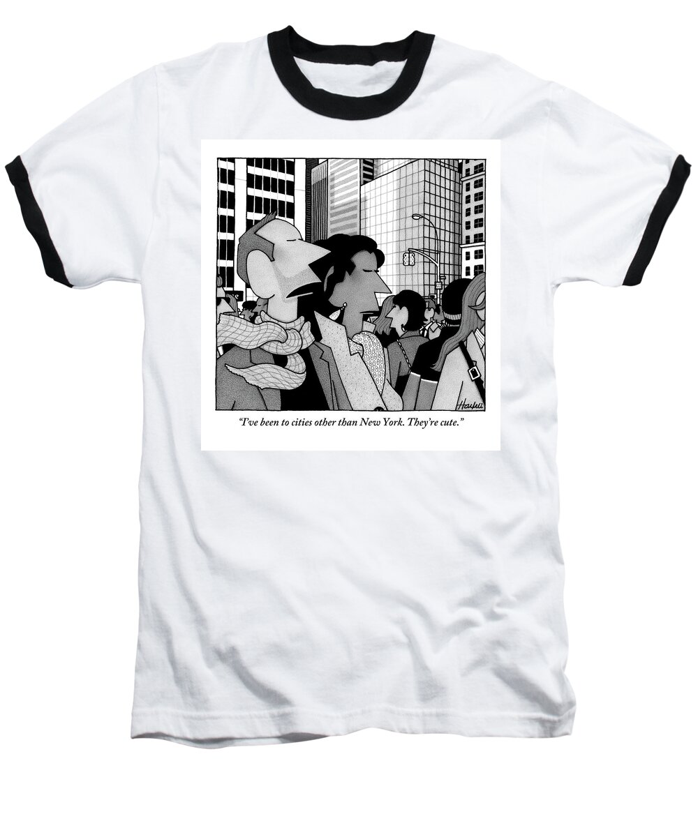 New York City Baseball T-Shirt featuring the drawing A Man Speaks To His Wife In The Midst Of New York by William Haefeli