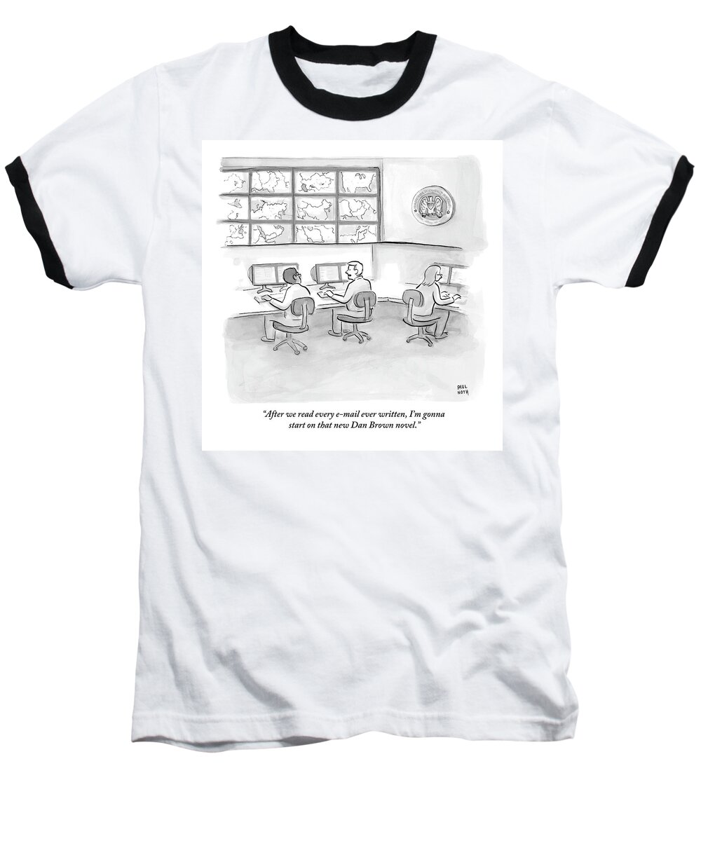 National Security Agency Baseball T-Shirt featuring the drawing A Man Working At A Computer Station by Paul Noth