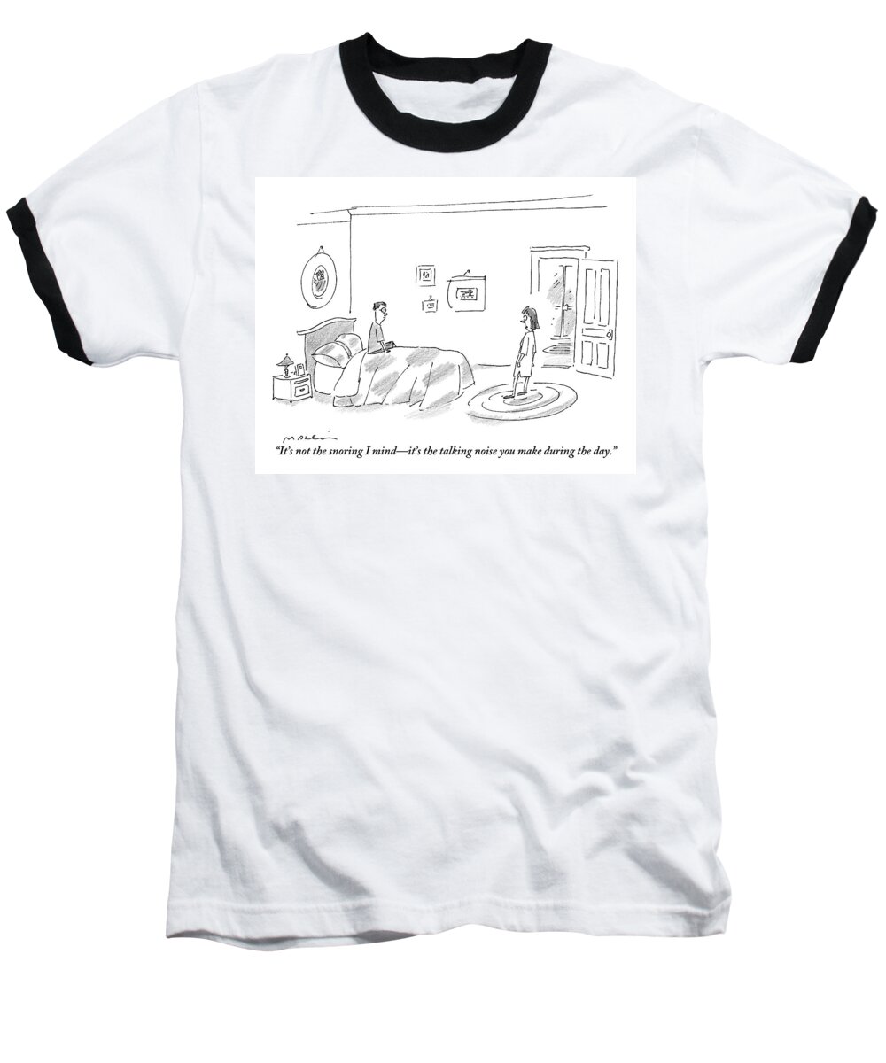 Fights Baseball T-Shirt featuring the drawing A Woman Complains About The Talking Noise by Michael Maslin