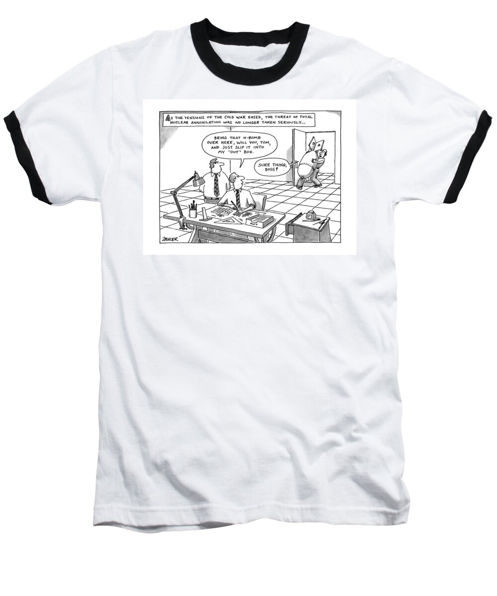 War Baseball T-Shirt featuring the drawing As The Tensions Of The Cold War Eased by Jack Ziegler