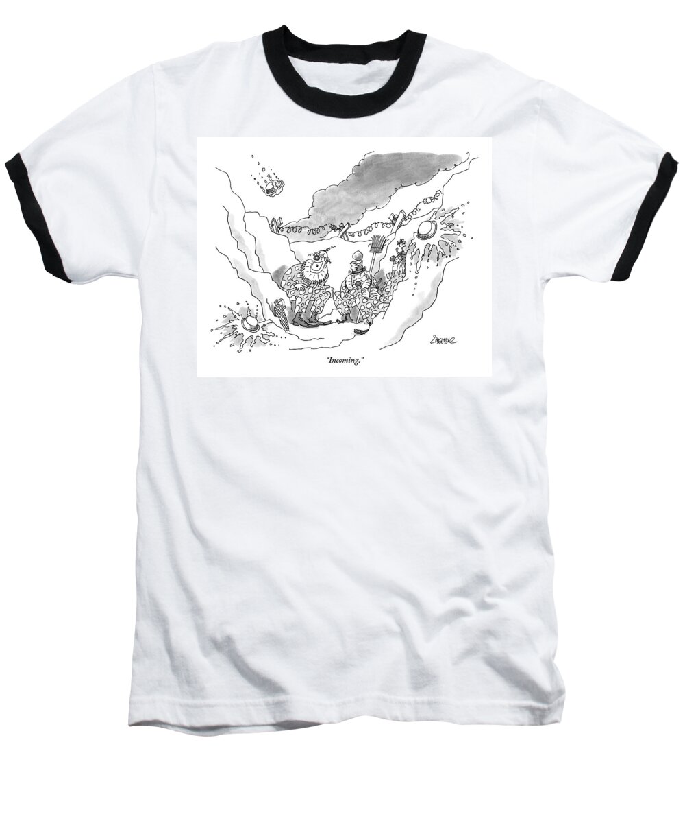 War Baseball T-Shirt featuring the drawing Clowns Sit In A Bunker by Jack Ziegler