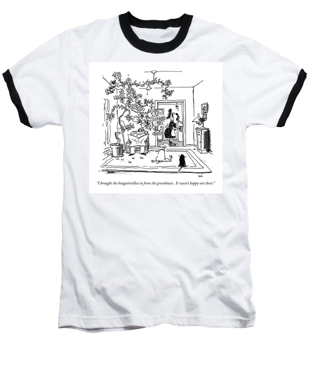 

 Woman Says Into Phone About The Overgrown Plant That Is Surrounding Her Husband In The Living Room. Leisure Baseball T-Shirt featuring the drawing I Brought The Bougainvillea by George Booth