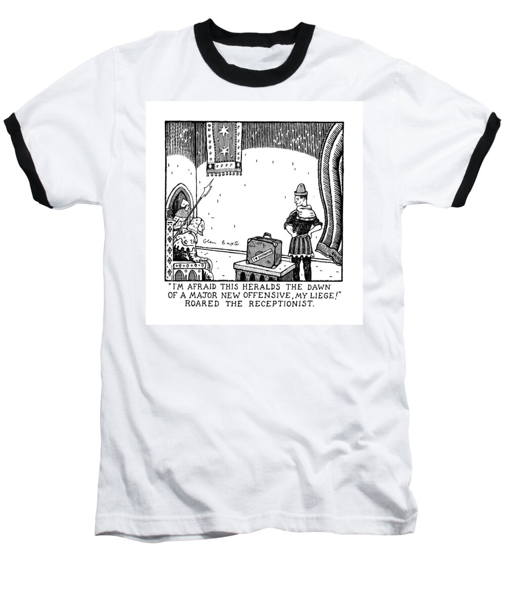 History Baseball T-Shirt featuring the drawing I'm Afraid This Heralds The Dawn Of A Major New by Glen Baxter