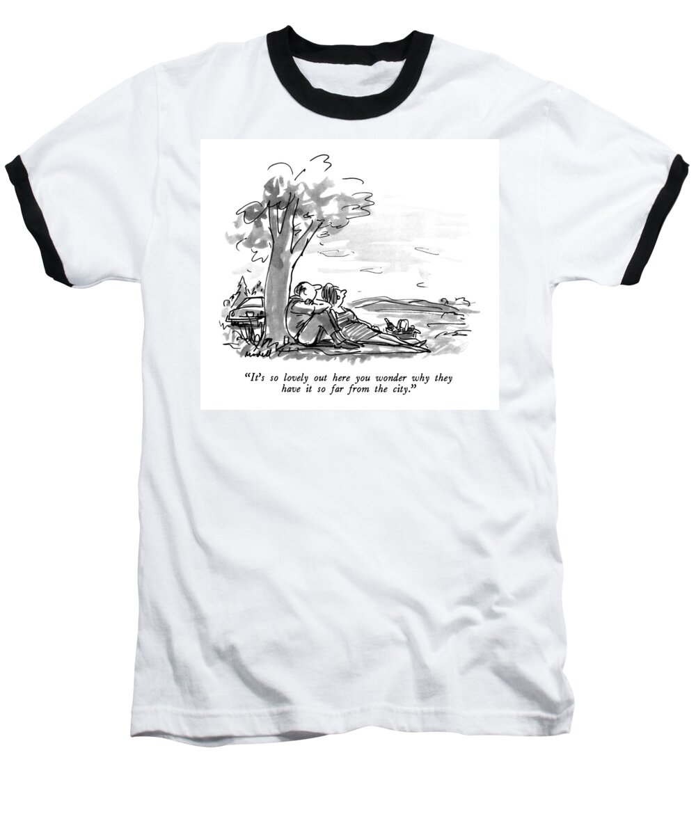 Relationships Baseball T-Shirt featuring the drawing It's So Lovely Out Here You Wonder Why by Frank Modell