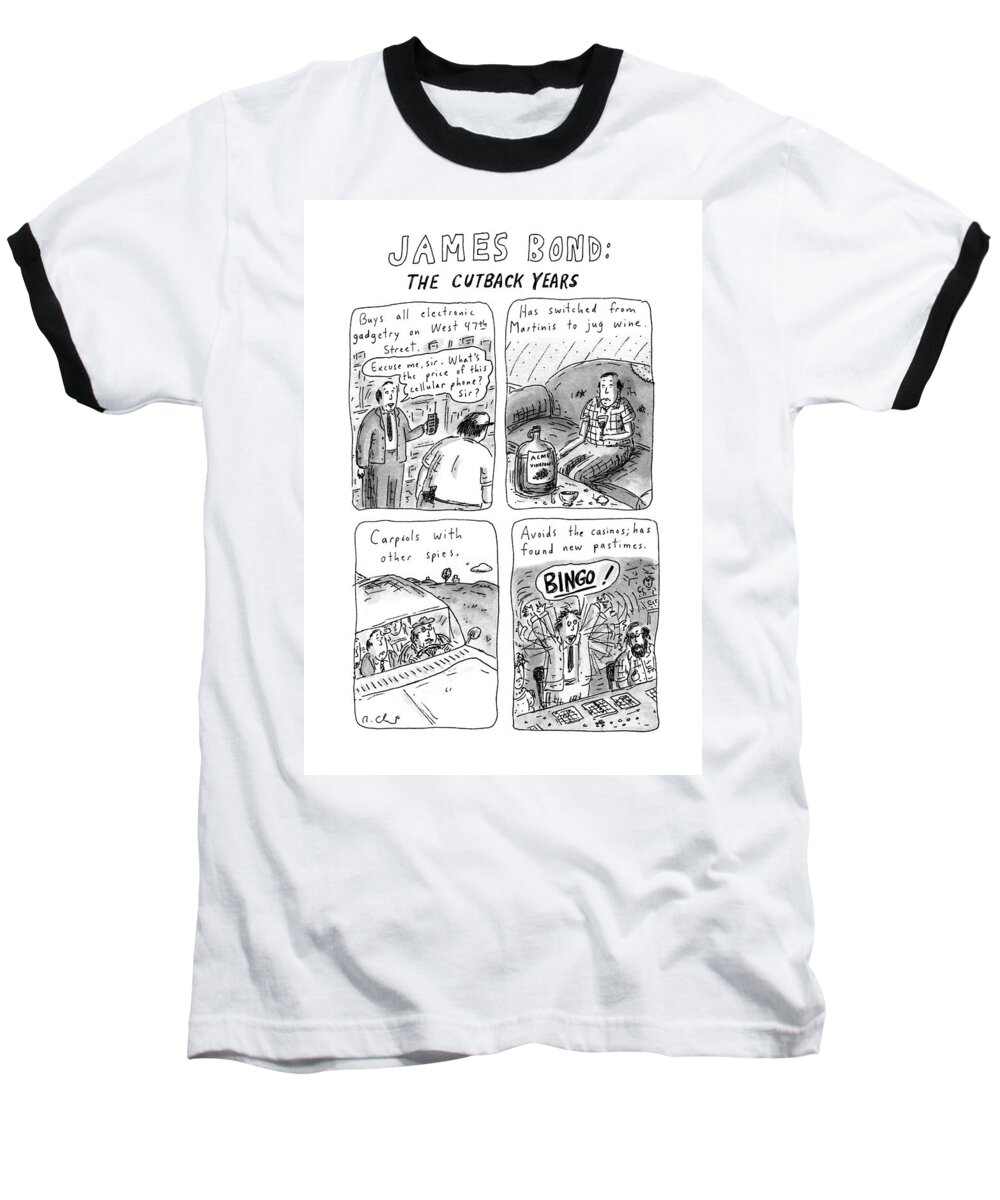 Money Baseball T-Shirt featuring the drawing James Bond: The Cutback Years by Roz Chast