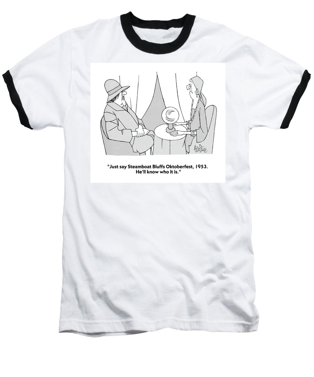 Women Baseball T-Shirt featuring the drawing Just Say Steamboat Bluffs Oktoberfest by George Price