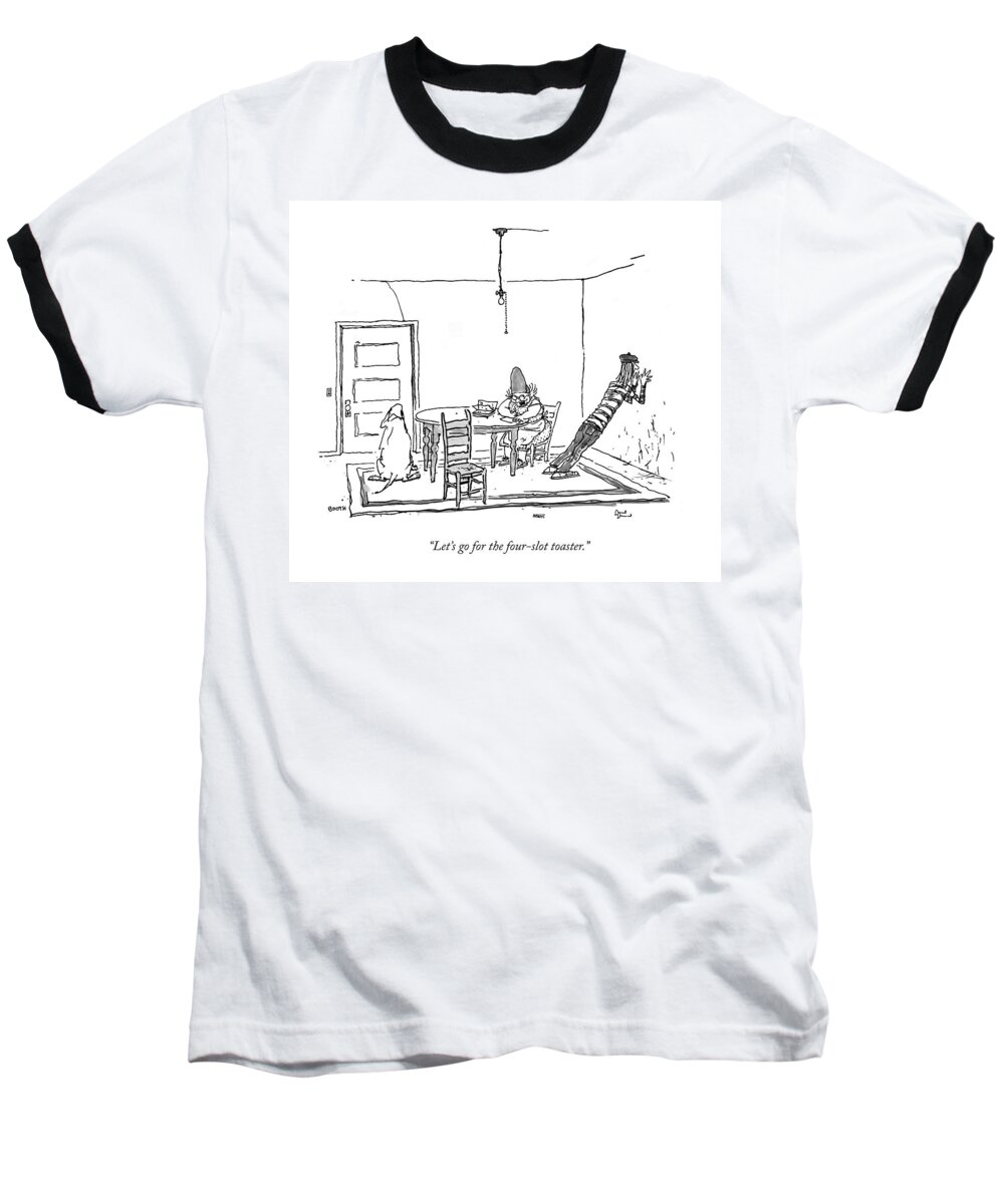 Money Baseball T-Shirt featuring the drawing Let's Go For The Four-slot Toaster by George Booth