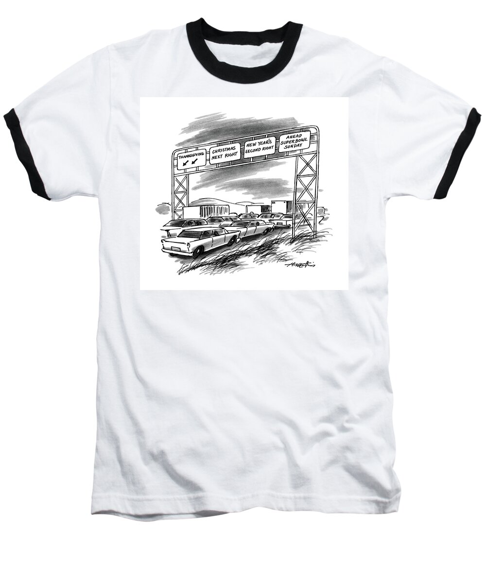 (huge Amount Of Cars On A Busy Highway Roadsign Reads Baseball T-Shirt featuring the drawing New Yorker December 1st, 1986 by Henry Martin