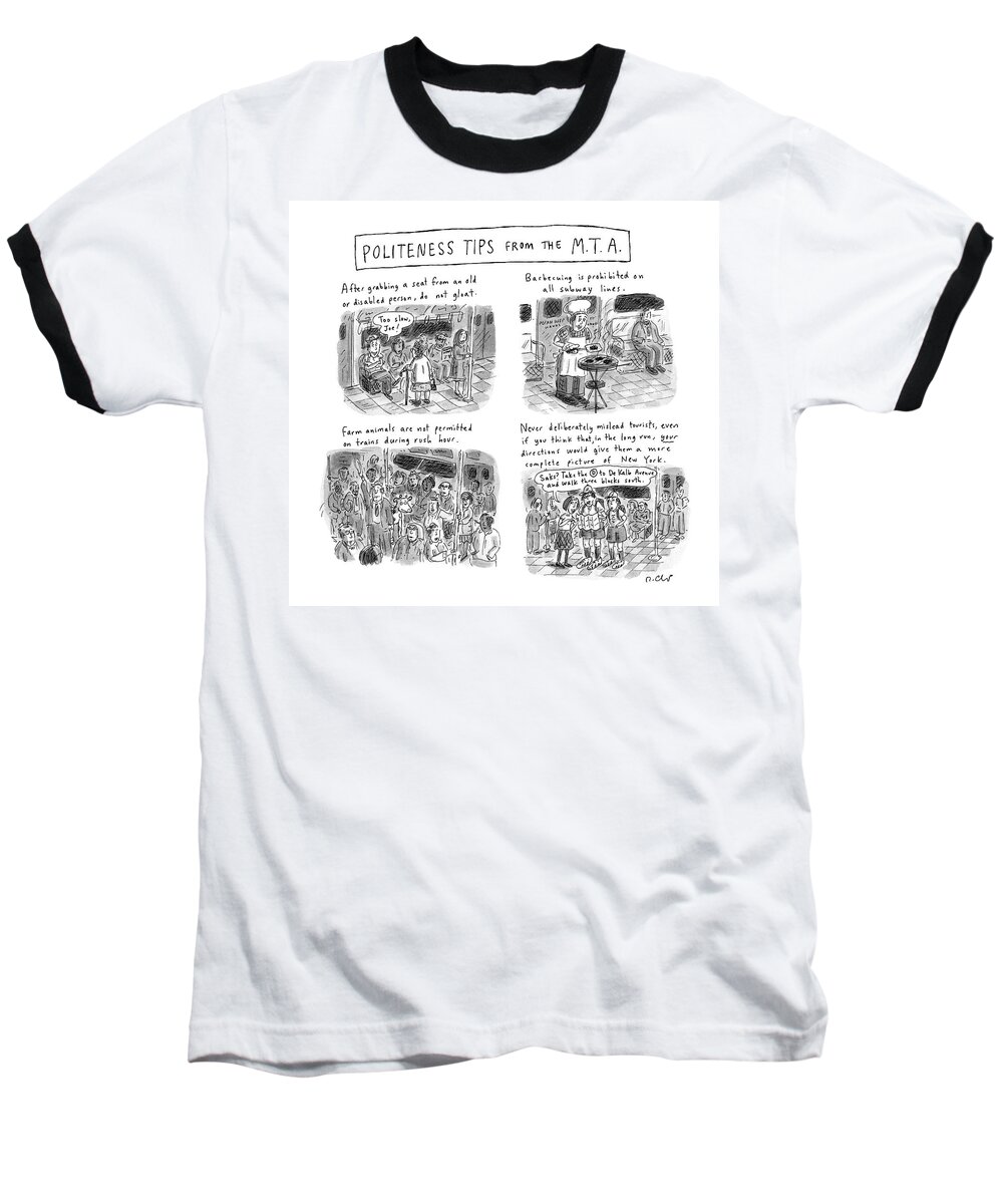 Subways Baseball T-Shirt featuring the drawing 'politeness Tips From The M.t.a.' by Roz Chast