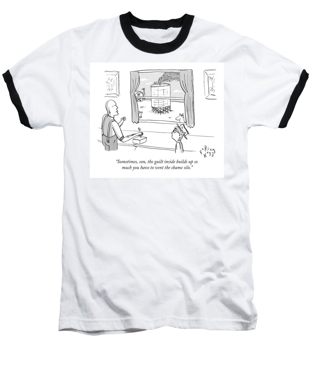 Silo Baseball T-Shirt featuring the drawing Sometimes, Son, The Guilt Inside Builds by Farley Katz