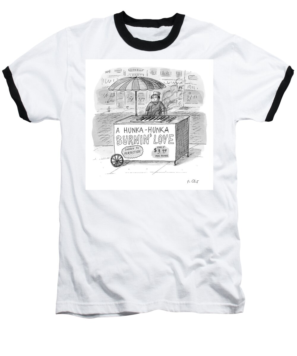Love Baseball T-Shirt featuring the drawing Street Vendor Stands Behind His Cart by Roz Chast