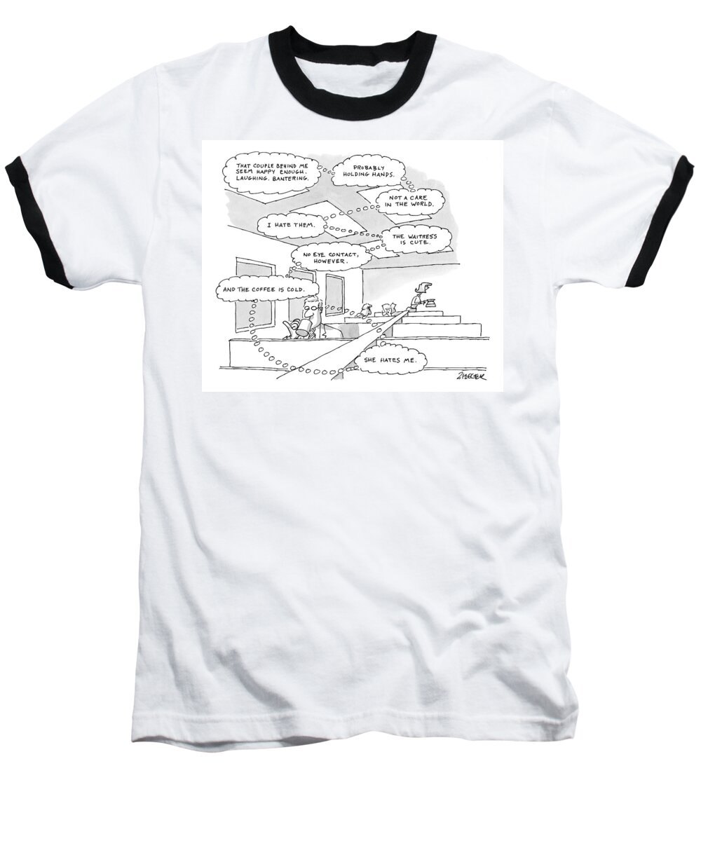 Diner Baseball T-Shirt featuring the drawing The Thought Bubbles Of A Man In A Diner: That by Jack Ziegler