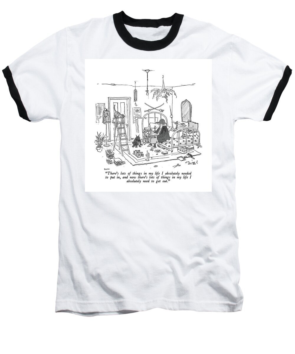 

 Old Lady With Baseball Cap To Her Many Pets As She Sits On The Bed In Her Apartment. Her Junk Has Been Neatly Lined Up. Interiors Baseball T-Shirt featuring the drawing There's Lots Of Things In My Life I Absolutely by George Booth