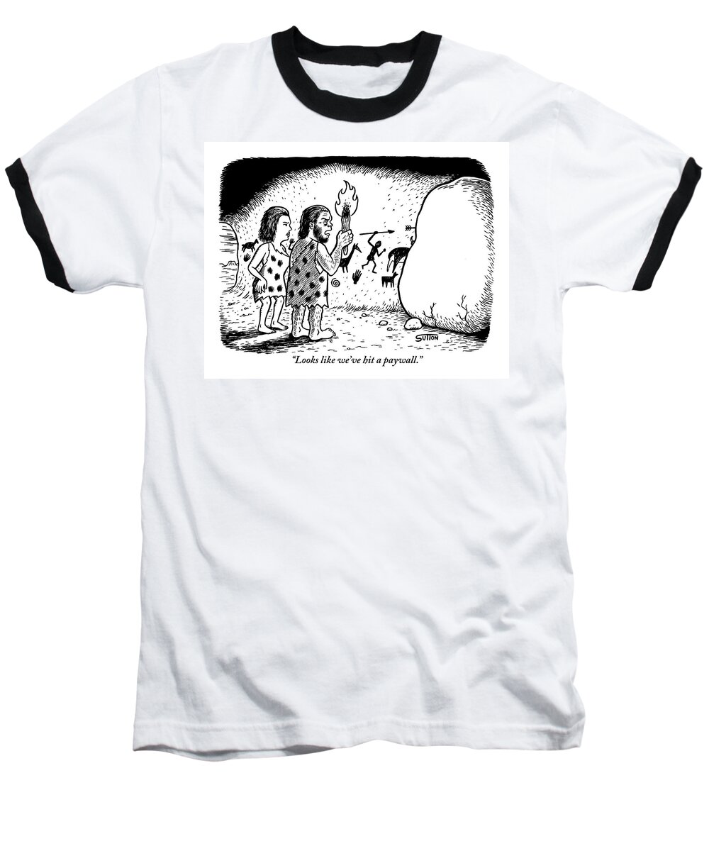 Paywall Baseball T-Shirt featuring the drawing Two Cave Dwellers Stand In Front Of A Boulder by Ward Sutton