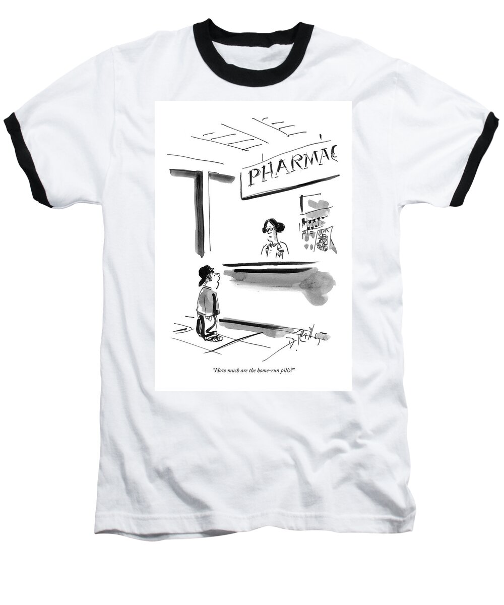 Sports Drugs Steroids Children

(young Boy With A Baseball Cap To Pharmacist. ) 120775 Dre Donald Reilly Home Run Baseball T-Shirt featuring the drawing How Much Are The Home-run Pills? by Donald Reilly