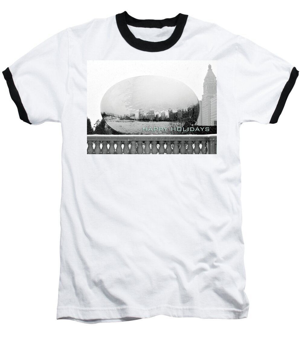 Chicago Baseball T-Shirt featuring the photograph Happy Holidays from Chicago #2 by Laura Kinker
