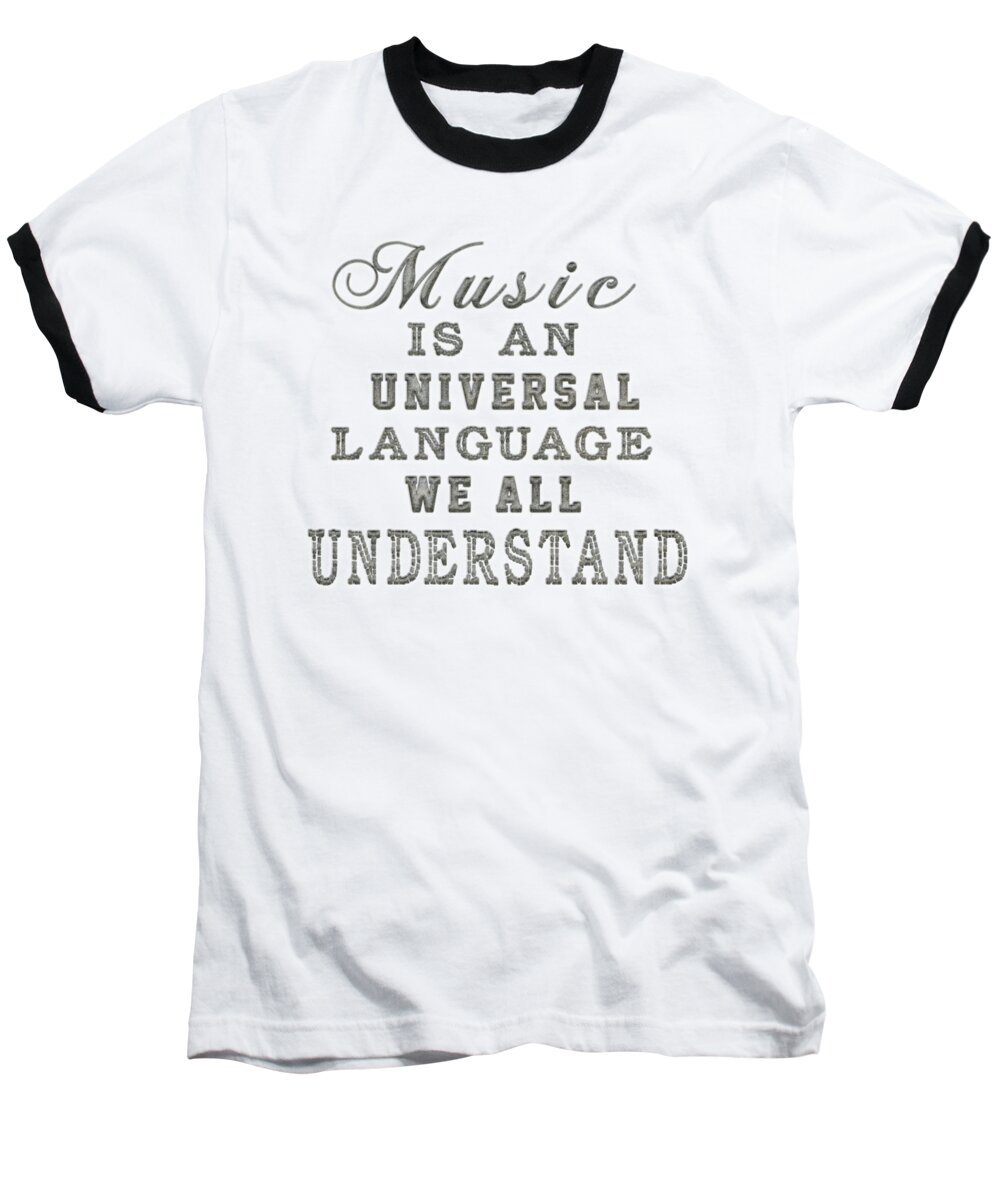 Music Baseball T-Shirt featuring the painting Music is an universal language Typography by Georgeta Blanaru