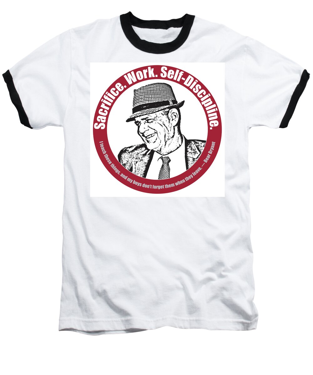 Quote Baseball T-Shirt featuring the digital art Bear Bryant Quote by Greg Joens