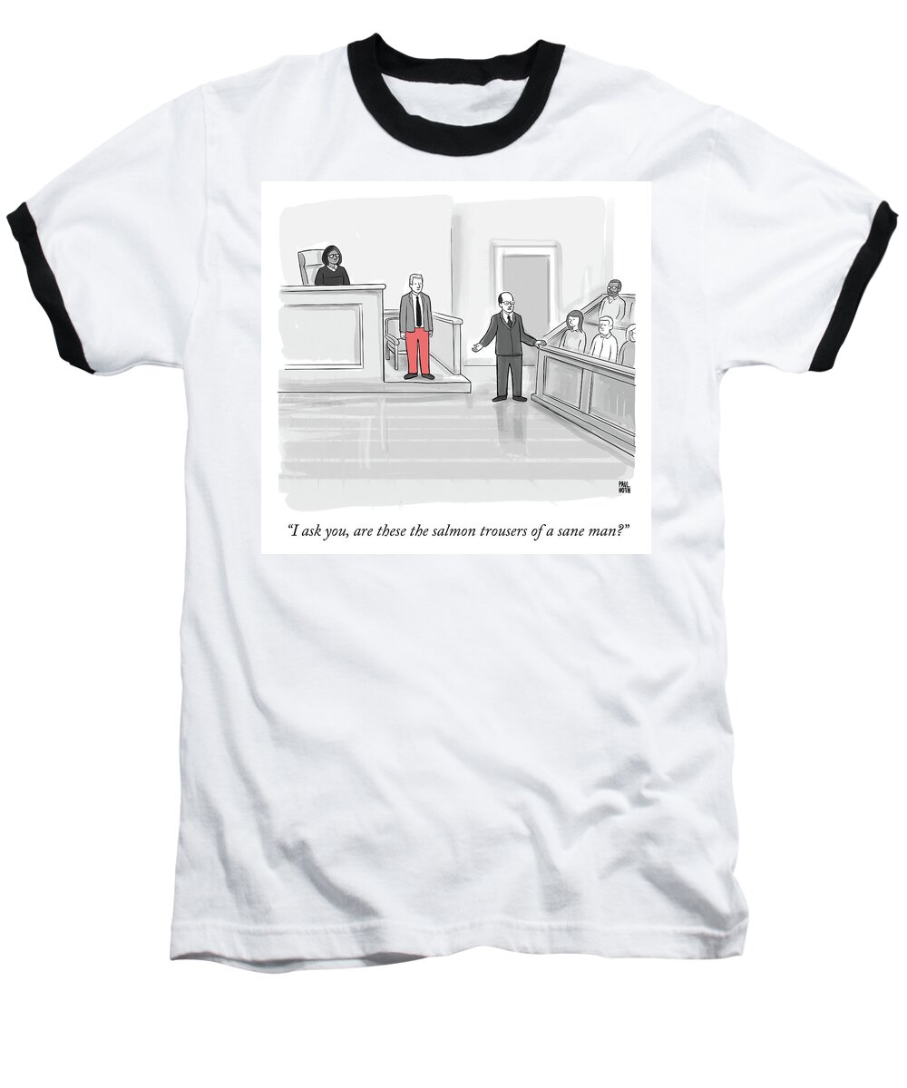 i Ask You Baseball T-Shirt featuring the drawing I ask you by Paul Noth