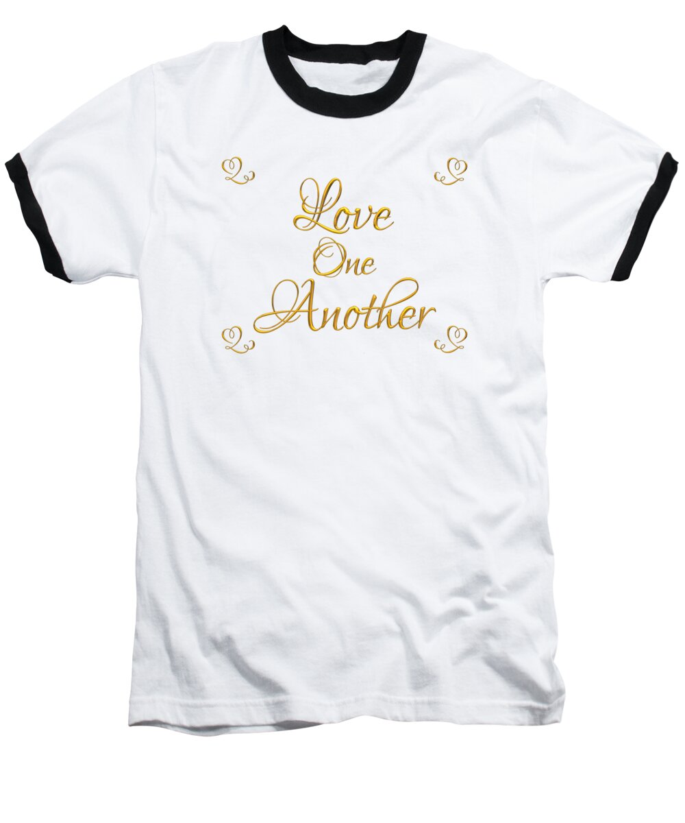Love One Another Golden 3-d Look Script Baseball T-Shirt featuring the digital art Love One Another Golden 3D Look Script by Rose Santuci-Sofranko