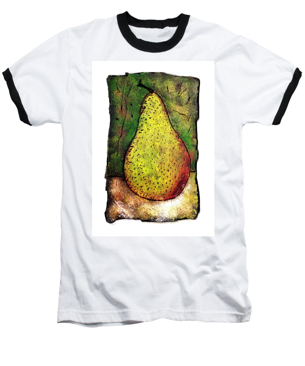 Pear Baseball T-Shirt featuring the painting My Favorite Pear One by Wayne Potrafka