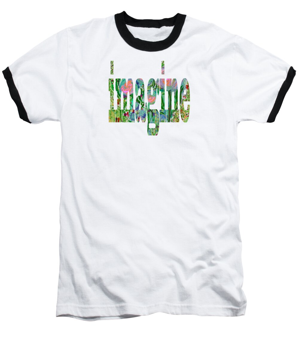 Imagine Baseball T-Shirt featuring the painting Imagine 1011 by Corinne Carroll