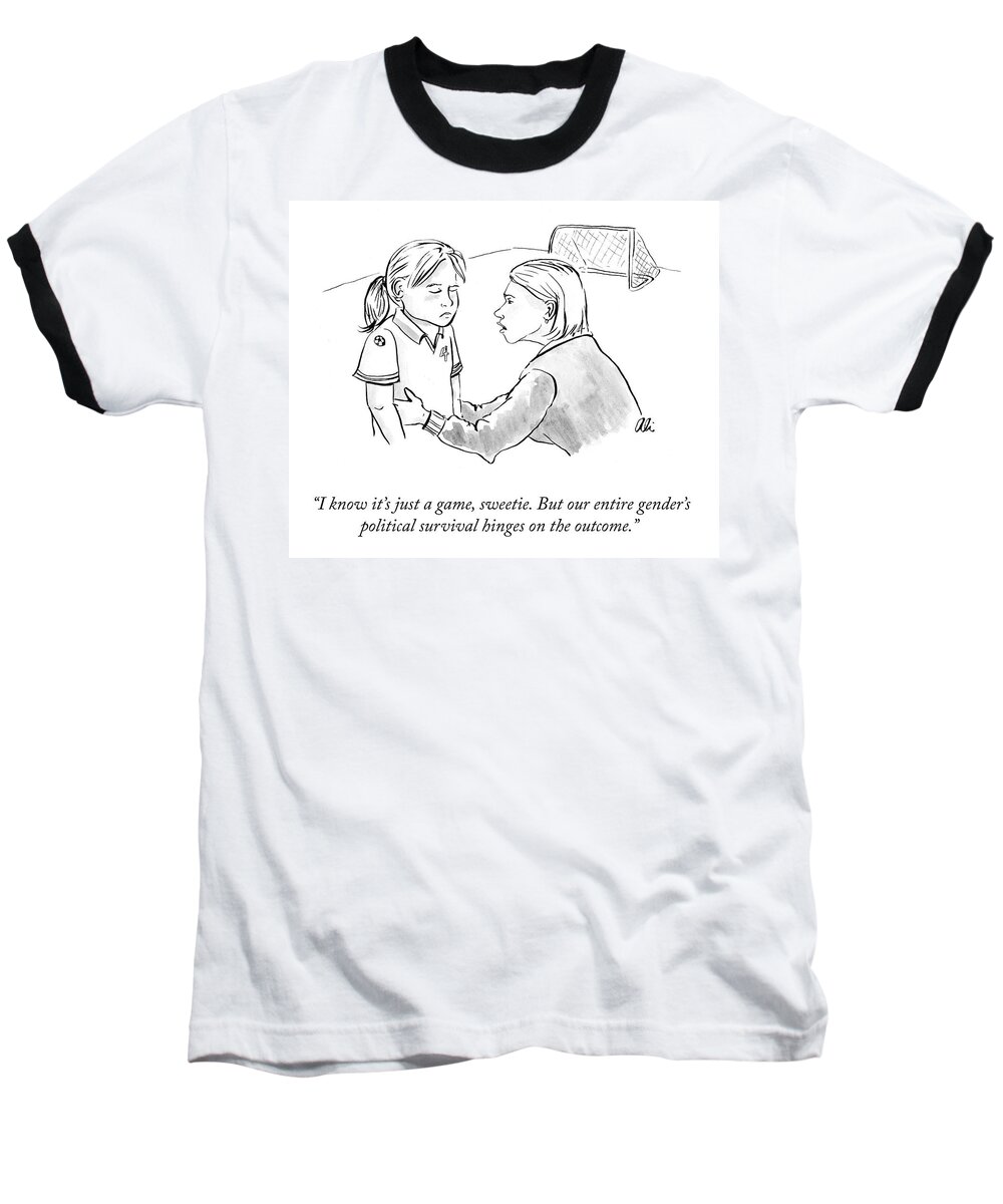 I Know It's Just A Game Baseball T-Shirt featuring the drawing It's Just A Game by Ali Solomon