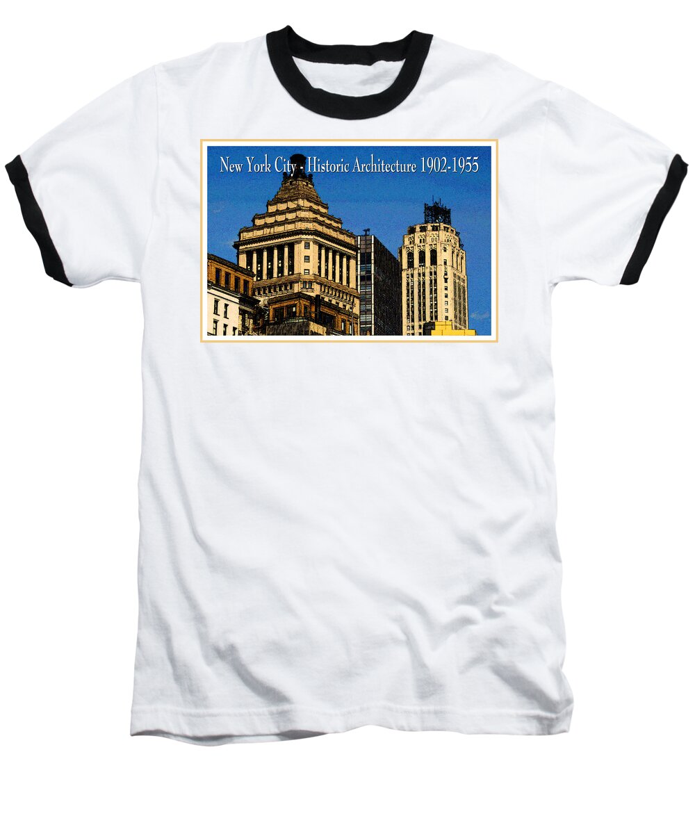 New+york Baseball T-Shirt featuring the painting New York City - Historic Skyscraper Architecture Poster by Peter Potter