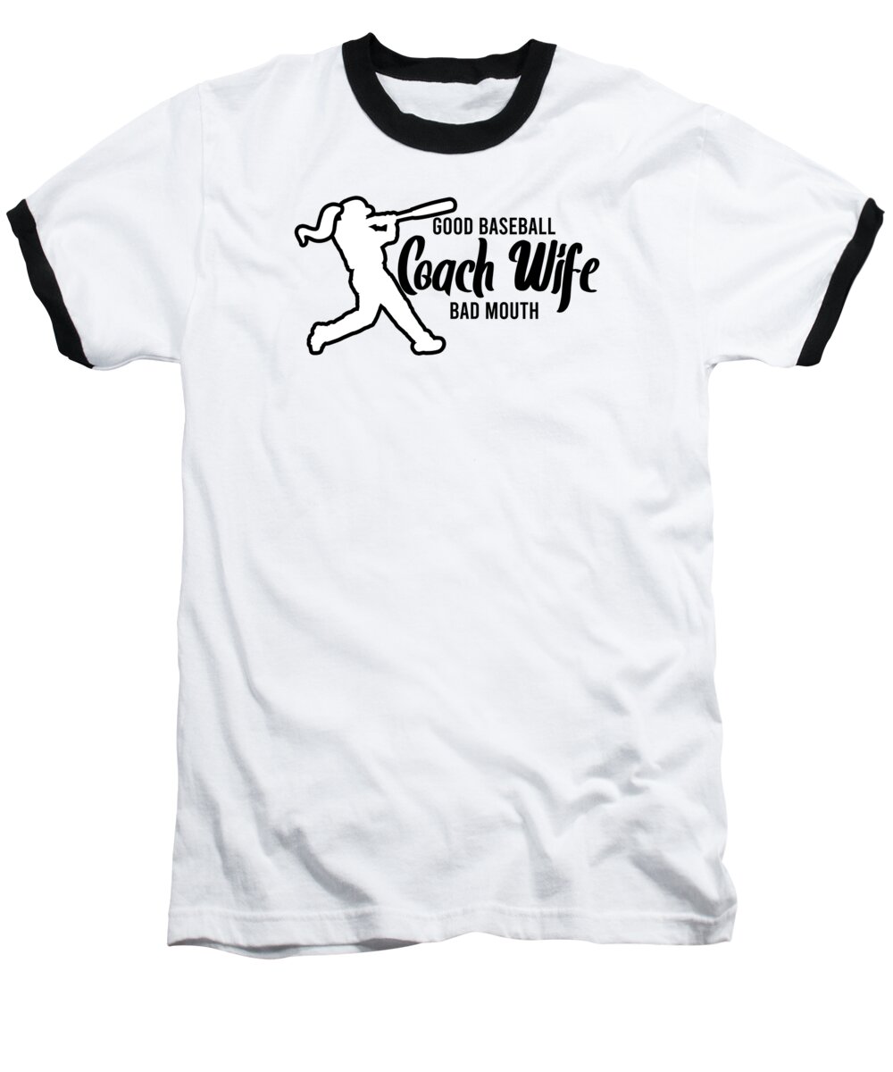 Baseball Coach Wife Baseball T-Shirt featuring the digital art Baseball Coach Wife Professional Mom Instructor #15 by Toms Tee Store