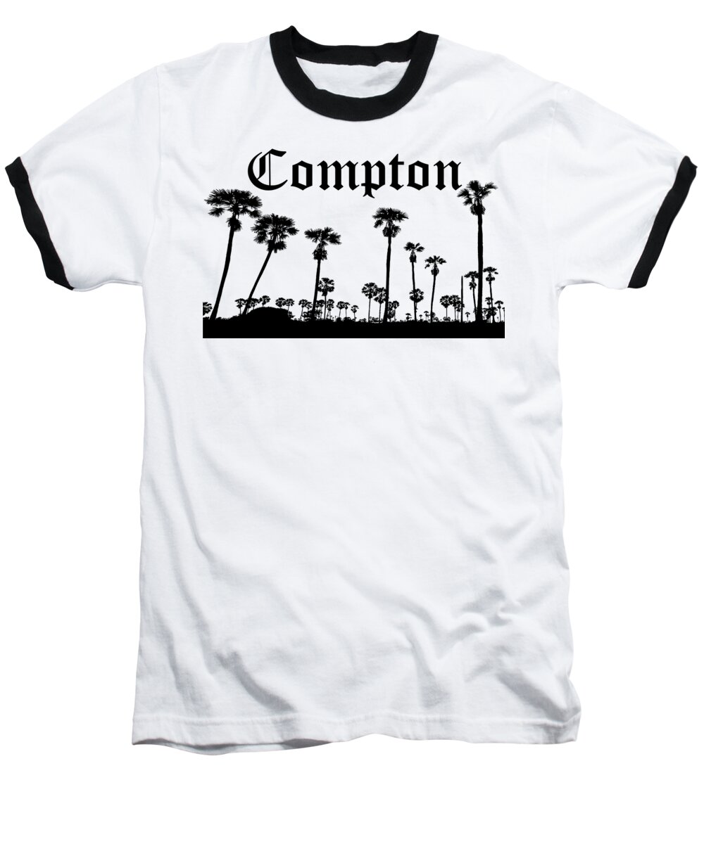 Compton Baseball T-Shirt featuring the photograph Compton - Palm Tree Vibes Grey on Black by Len Tauro