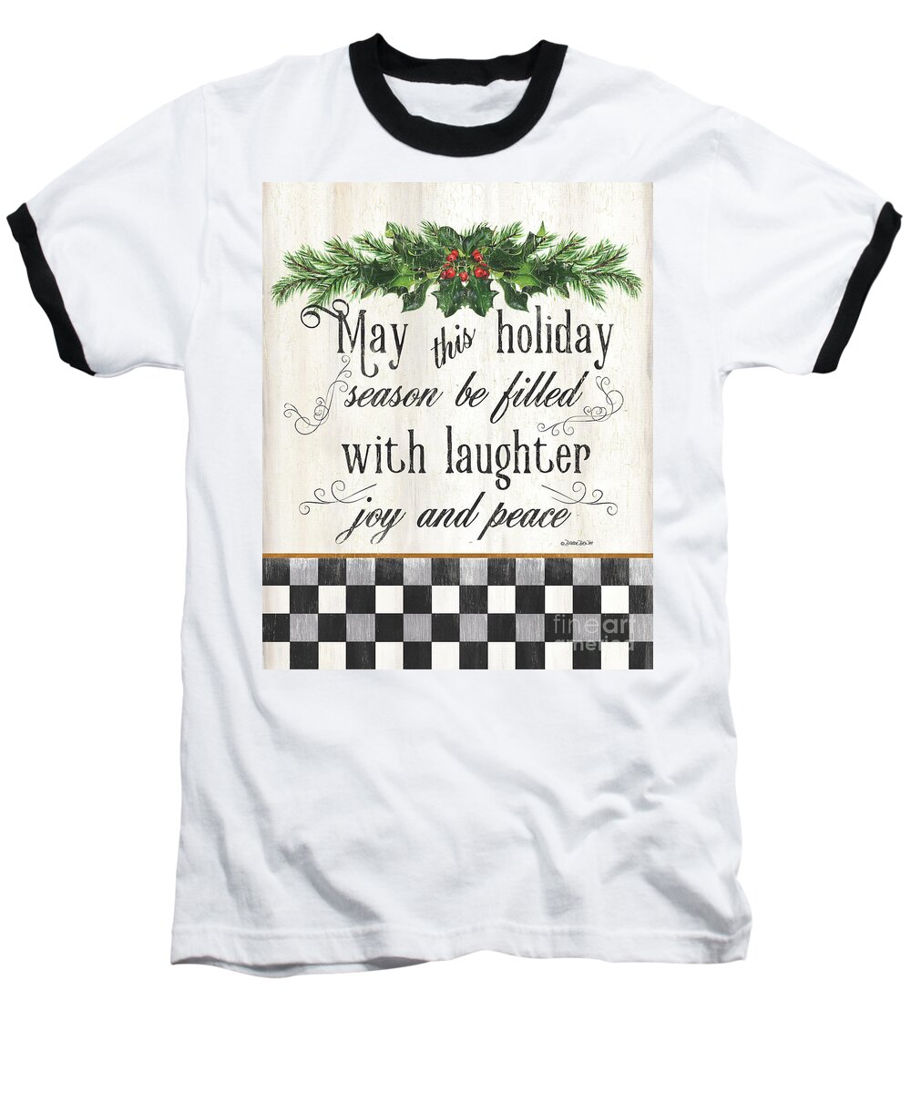Peace Baseball T-Shirt featuring the painting Farmhouse Christmas Inspirational 2 by Debbie DeWitt