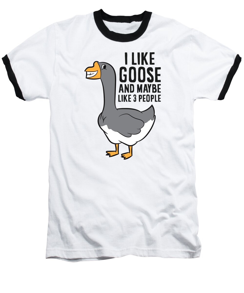 Goose Baseball T-Shirt featuring the tapestry - textile I Like Goose And Maybe Like 3 People Funny Goose by EQ Designs