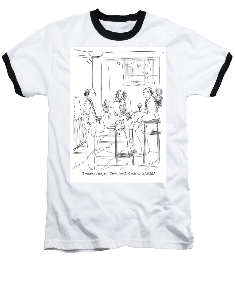 Puts And Calls Baseball T-Shirt featuring the drawing It's A Full Life by Richard Cline