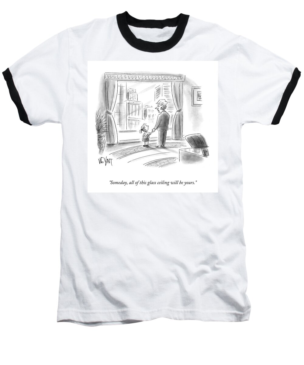 Someday Baseball T-Shirt featuring the drawing This Glass Ceiling by Christopher Weyant
