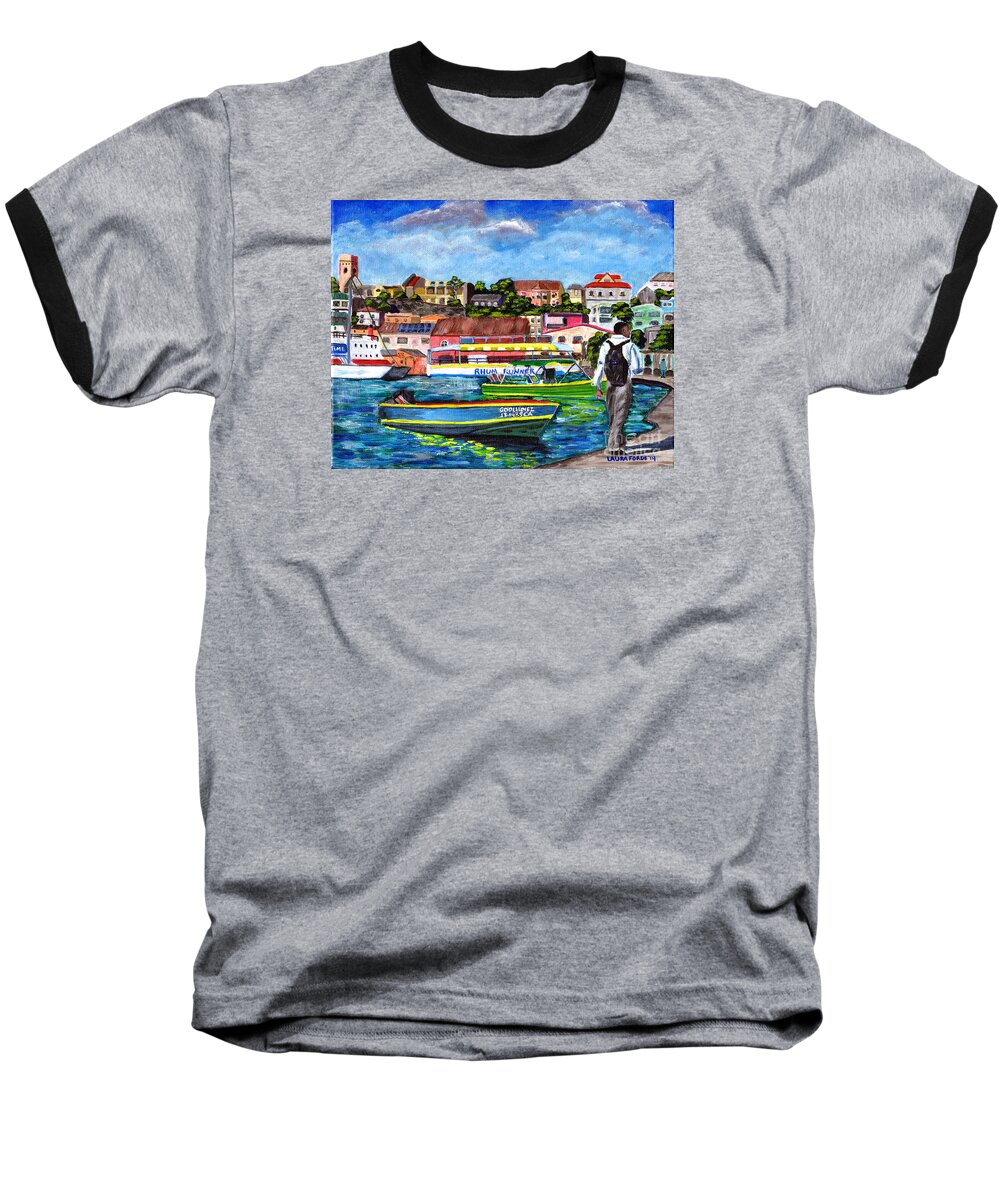 Grenada Baseball T-Shirt featuring the painting A Stroll On The Carenage by Laura Forde