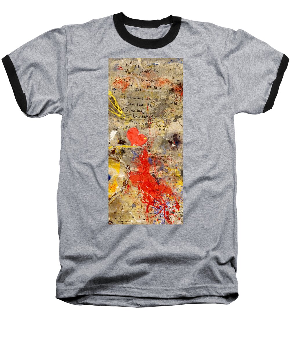 Love Baseball T-Shirt featuring the painting We all bleed the same color II #1 by Giorgio Tuscani