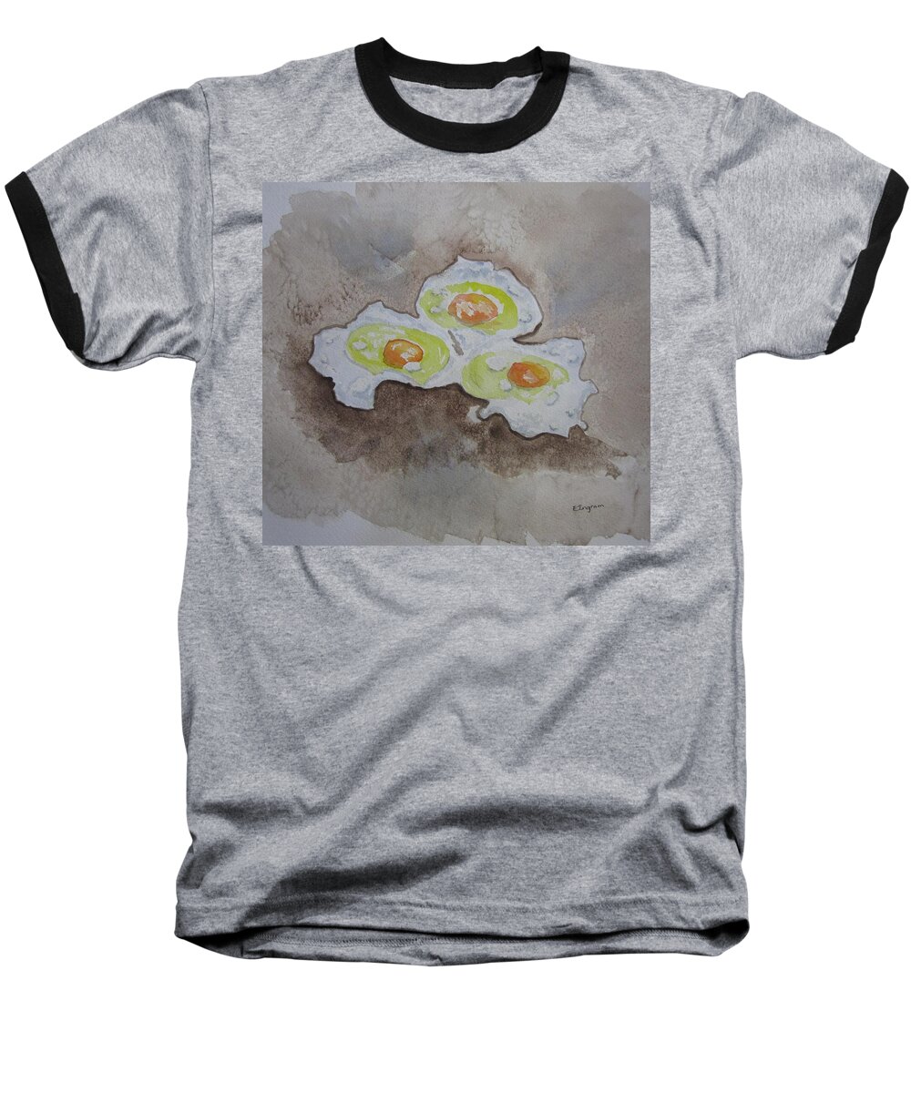 Eggs Baseball T-Shirt featuring the painting Breakfast Anyone by Elvira Ingram