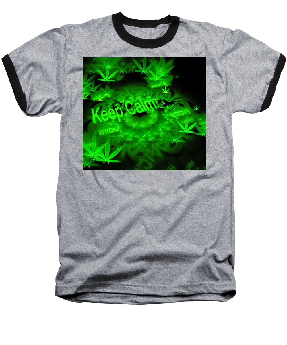Weed Baseball T-Shirt featuring the digital art Keep calm - green fractal weed art by Matthias Hauser