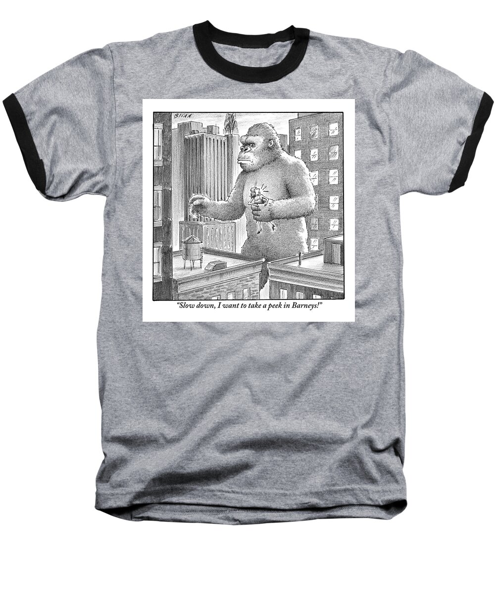 King Baseball T-Shirt featuring the drawing King Kong Stands In A Large City by Harry Bliss