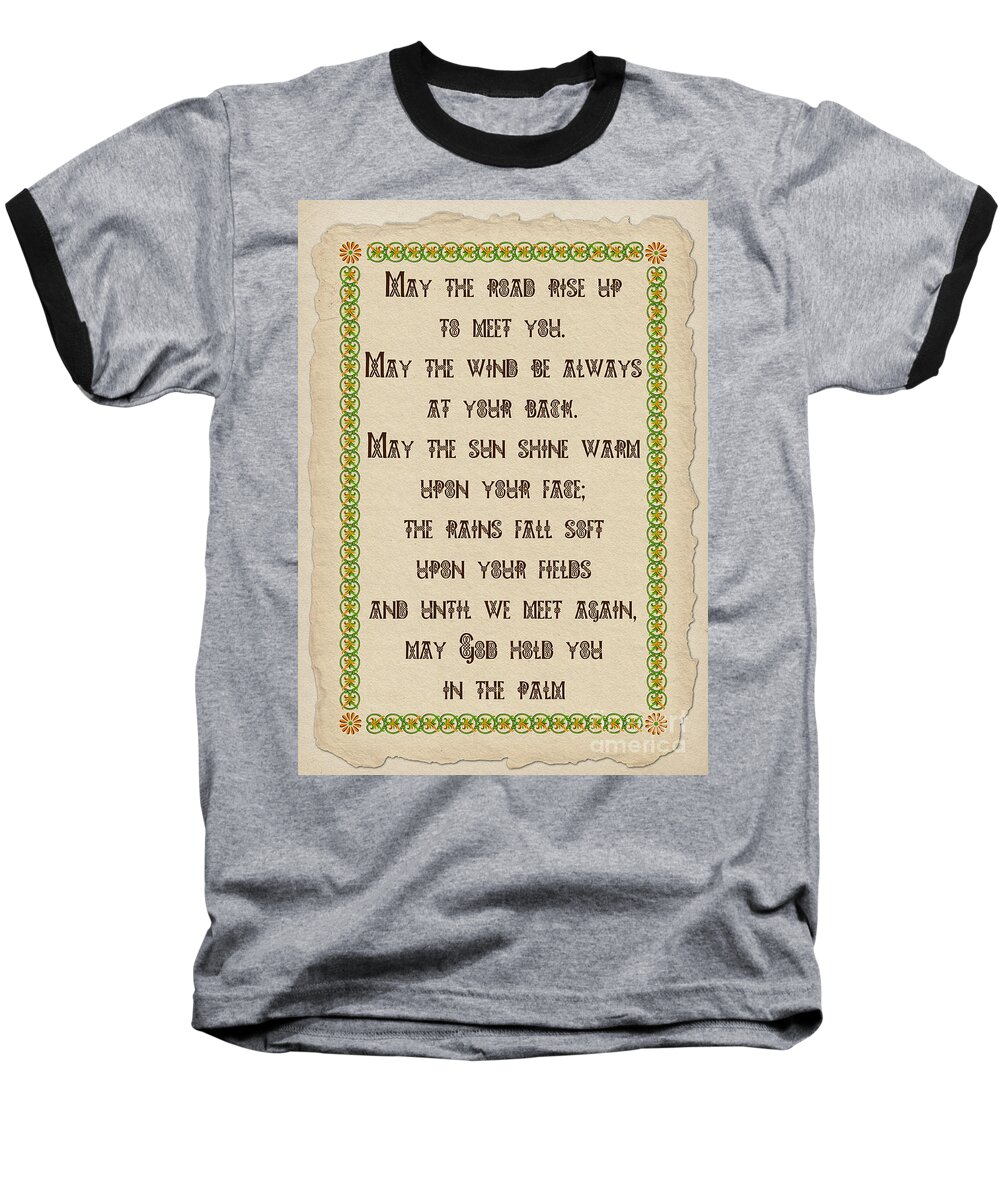 Blessing Baseball T-Shirt featuring the digital art Old Irish Blessing by Olga Hamilton