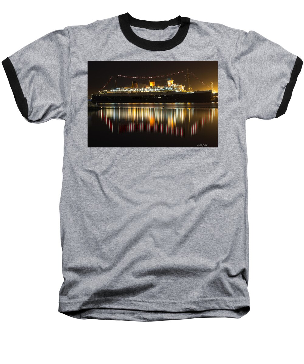 Bay Baseball T-Shirt featuring the photograph Reflections Of Queen Mary by Heidi Smith