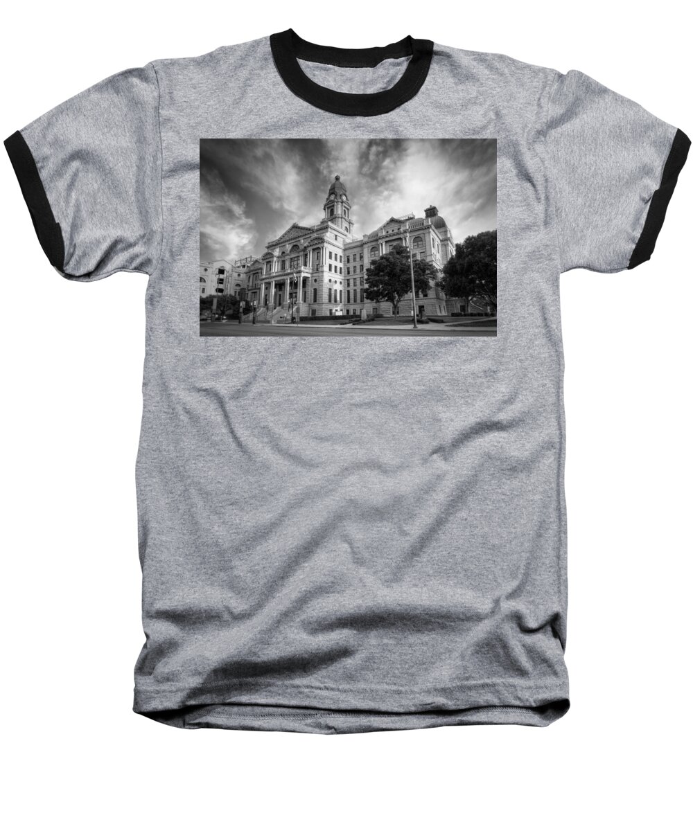 Courthouse Baseball T-Shirt featuring the photograph Tarrant County Courthouse BW by Joan Carroll