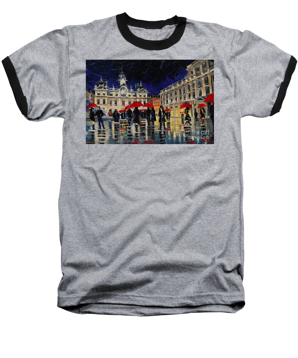The Rendezvous Of The Place-des-terreaux Square In Lyon Baseball T-Shirt featuring the painting The Rendezvous Of Terreaux Square In Lyon by Mona Edulesco