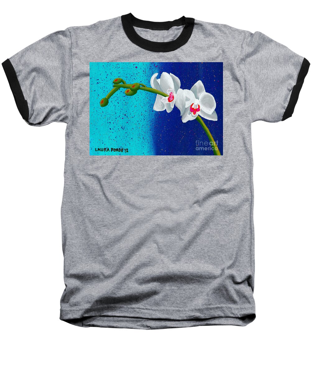 White Orchids Baseball T-Shirt featuring the painting White Orchids on Blue by Laura Forde