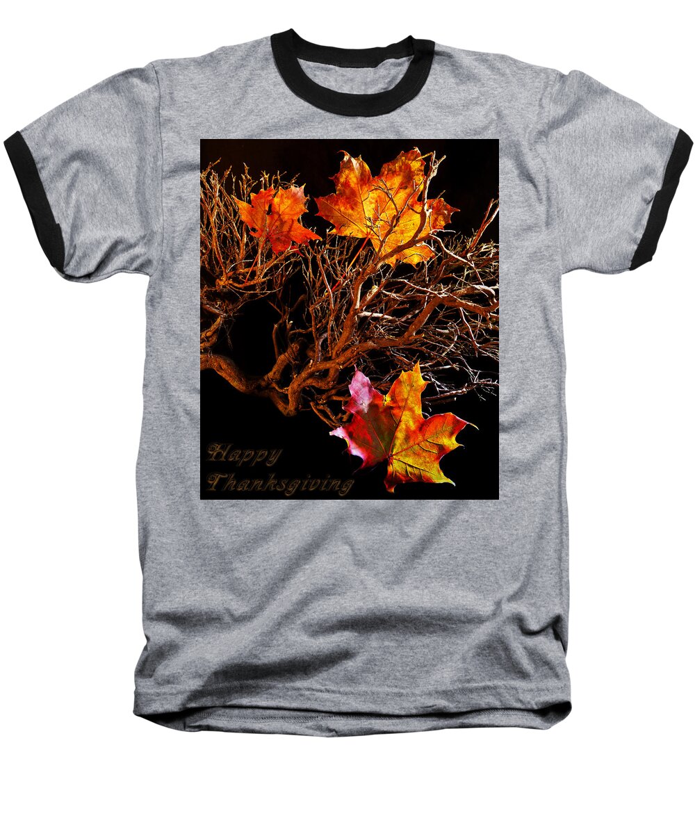 Greeting Card Baseball T-Shirt featuring the photograph Happy Thanksgiving by B Cash