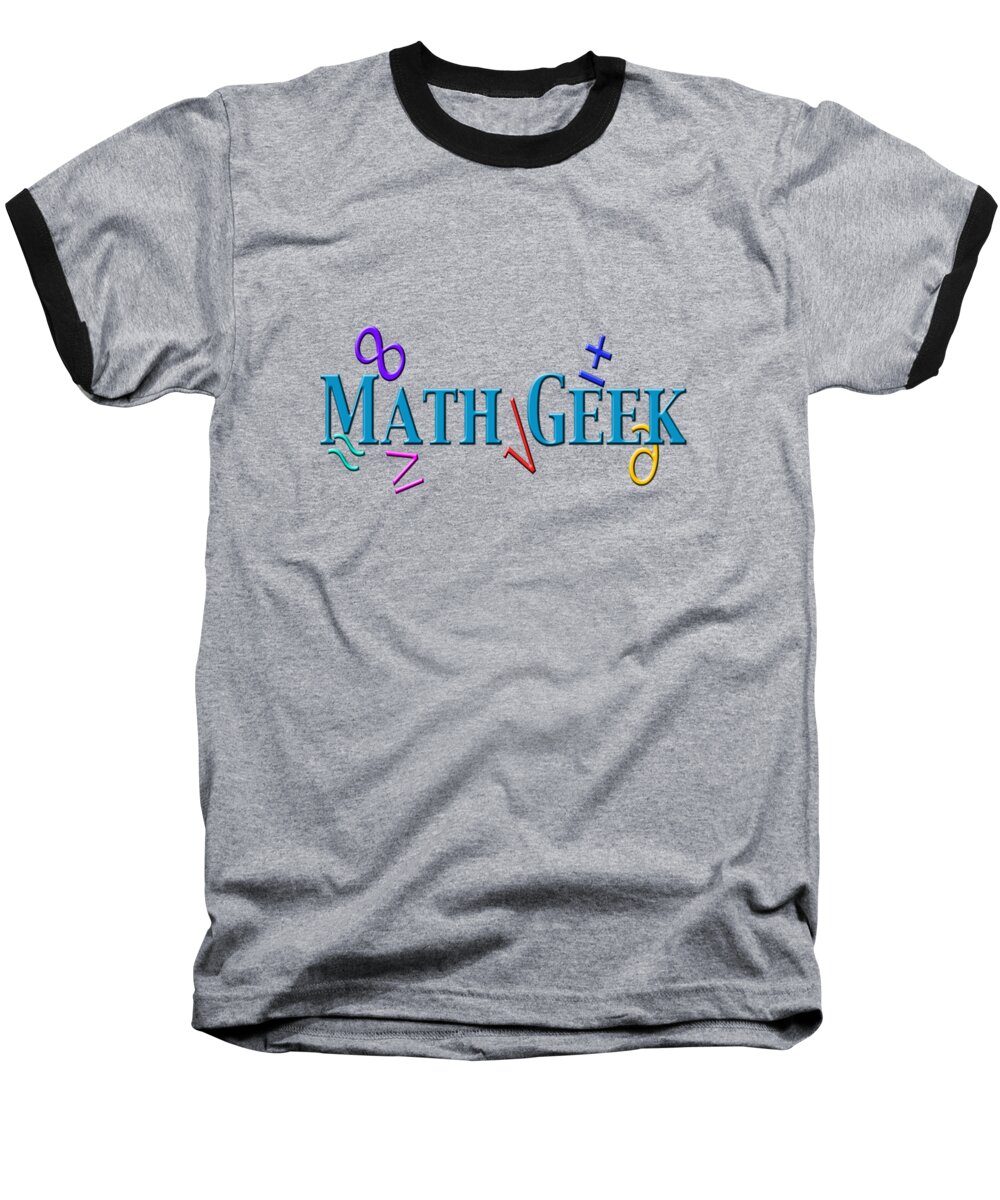 Teachers Baseball T-Shirt featuring the photograph Math Geek #1 by Bill Owen
