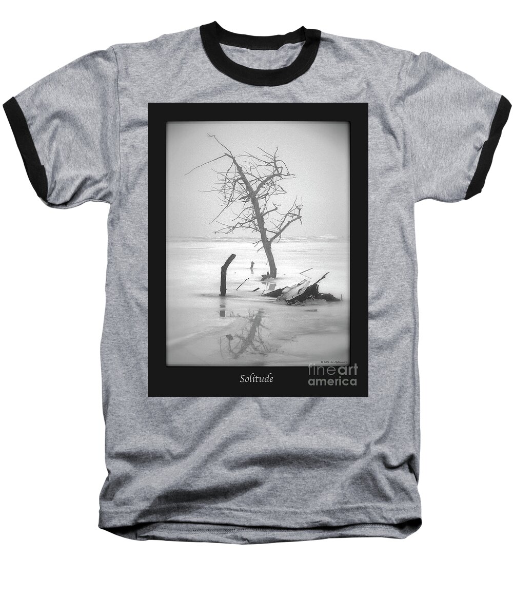 Black And White Photography Baseball T-Shirt featuring the photograph Solitude #1 by Sue Stefanowicz