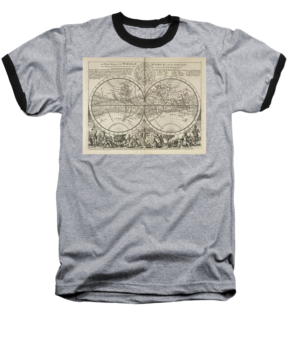 Renaissance Baseball T-Shirt featuring the photograph A New Map of the Whole World with Trade Winds Herman Moll 1732 by Rick Bures