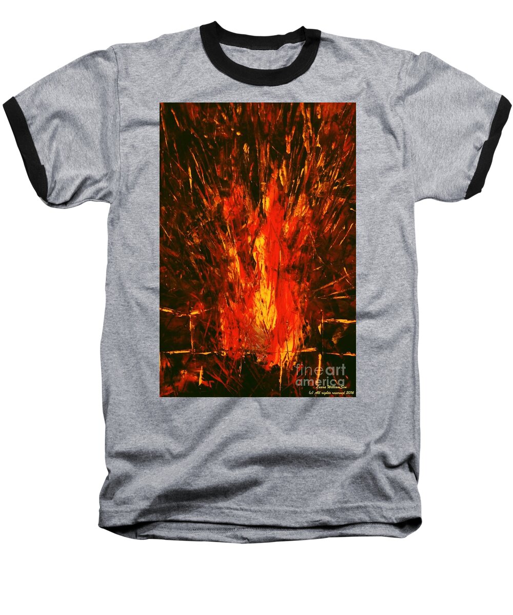 Fire Baseball T-Shirt featuring the painting Acrylics by Laara WilliamSen